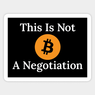 Not A Negotiation Magnet